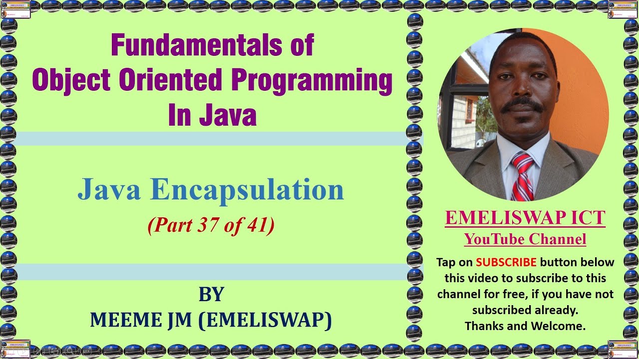Encapsulation in Java Object Oriented Programming Language - YouTube