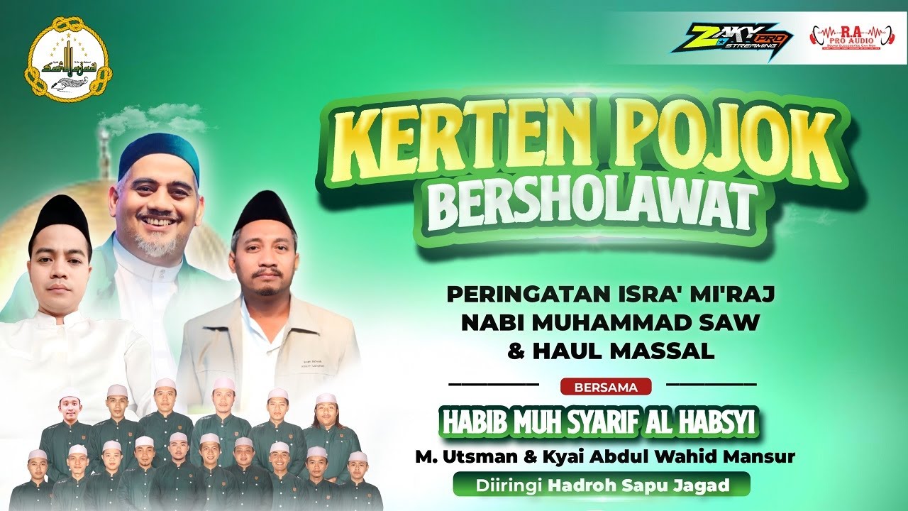 🔴LIVE KERTEN POJOK BERSHOLAWAT  //  Bersama HABIB MUH SYARIF  AL HABSYI// Hadroh SAPU JAGAD 🔴
