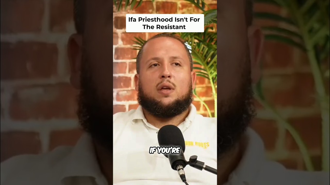 Ifa Priesthood: Resistance Means You're Not Ready!