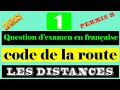 Questions dexamen en franaise de code de la route les distances de scurit et darrt