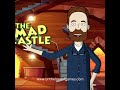 The Mad Castle game for kids