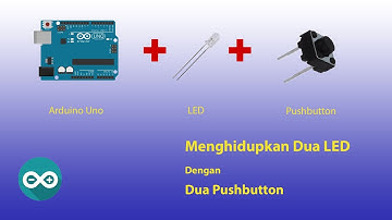 Belajar Arduino  Menghidupkan LED dengan pushbutton