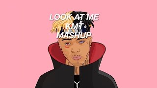 Xtentacion - Look At Me X Kmt Mashup