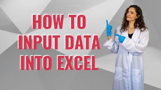 How to Input Data into Excel