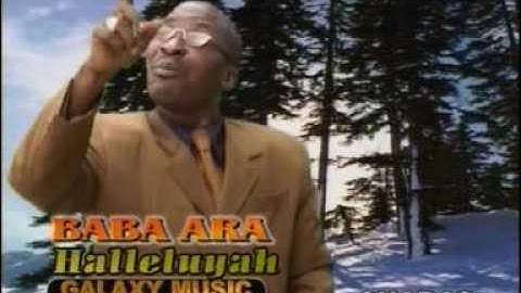 Baba Ara- Halleluyah
