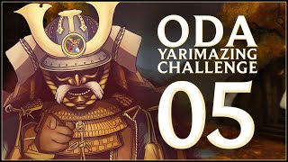 HELPLESS HOJO - Oda (Legendary Yarimazing Challenge) - Total War: Shogun 2 - Ep.05!