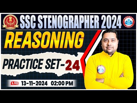 SSC Stenographer 2024 | SSC Stenographer Reasoning Practice Set 24 | Reasoning By Shobhit Sir