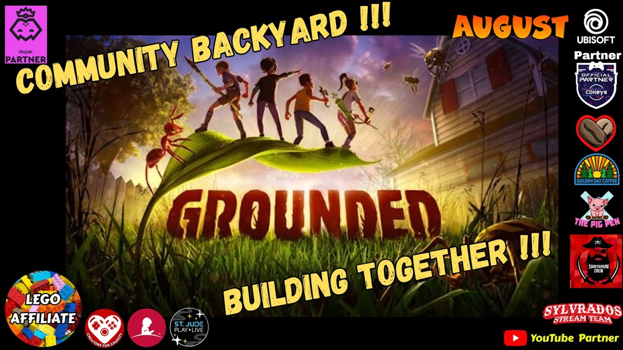 8/22/25 ~ Grounded Part 1🐞Community Backyard Day 27 with 