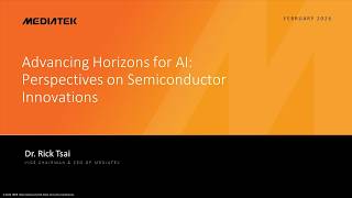Advancing Horizons for AI: Perspectives on Semiconductor Innovations - Rick Tsai