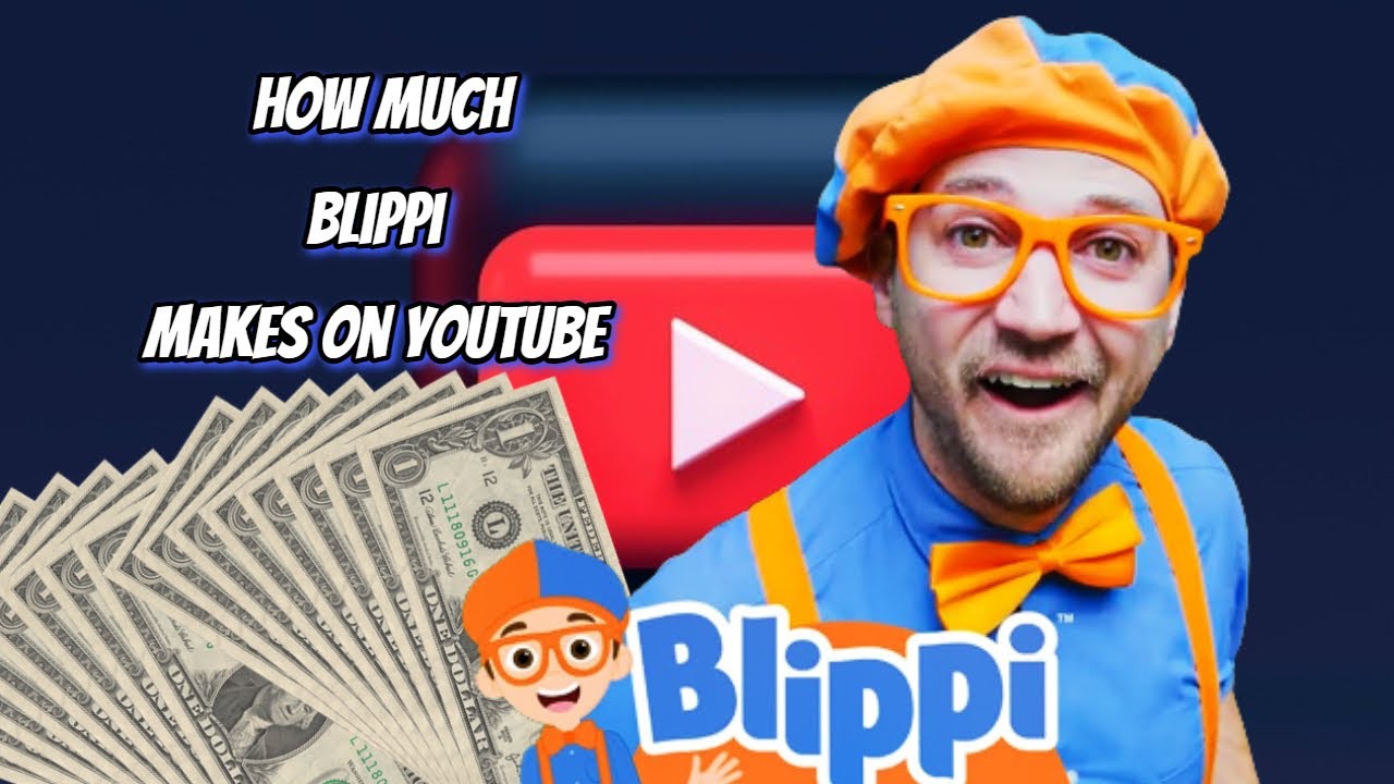 How Much Does Blippi - Educational Videos for Kids Earn from YouTube