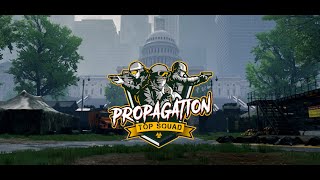 Propagation: Top Squad - Gameplay Trailer