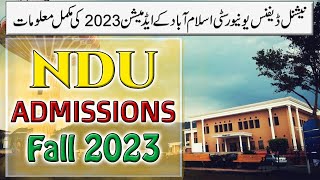 National Defence University (NDU) Islamabad Admissions 2023 :: How to Get Admission in NDU ::