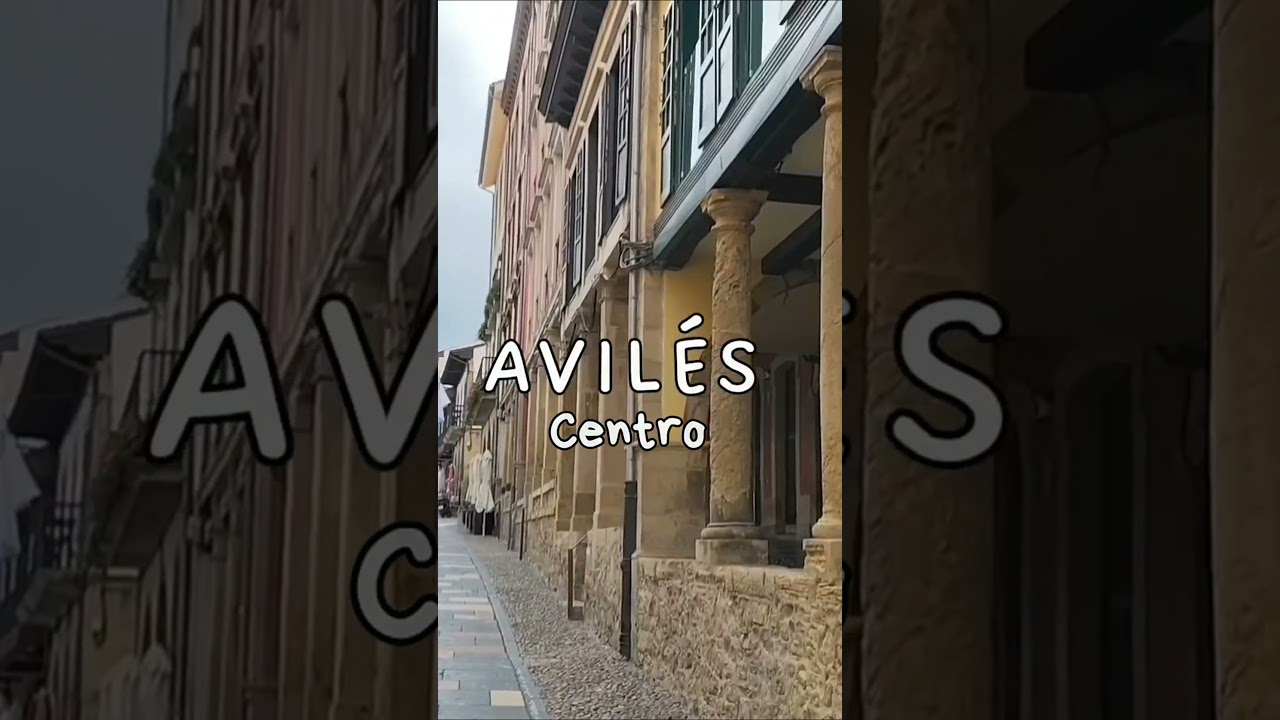 Centro de Avilés, Asturias