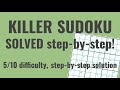 Killer Sudoku solved! (5/10 difficulty, Monday 18th Jan &#39;21)