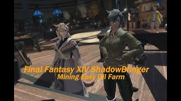 [outdated]Final Fantasy XIV Shadowbringers mining easy gil Farm