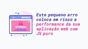 Por que você não deve criar métodos dentro de funções construtoras em aplicações com JavaScript puro