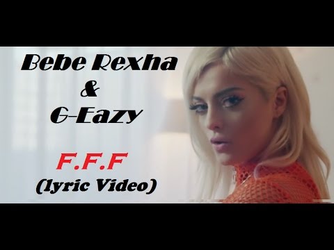 Bebe Rexha F.F.F Fuck Fake Friends ft. G Eazy Audio