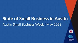 State of Small Business in Austin 2023