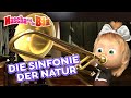 Mascha und der Bär 🎶 🏞️ Die Sinfonie der Natur 🎶 🏞️ Episodensammlung 👩‍🦰 Masha and The Bear