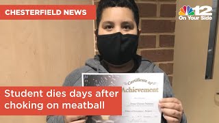 Chesterfield student dies days after choking on meatball during lunch