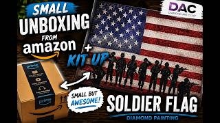 DAC Soldier Flag Diamond Painting (need to kit this one up) + Small Amazon Haul! ✨