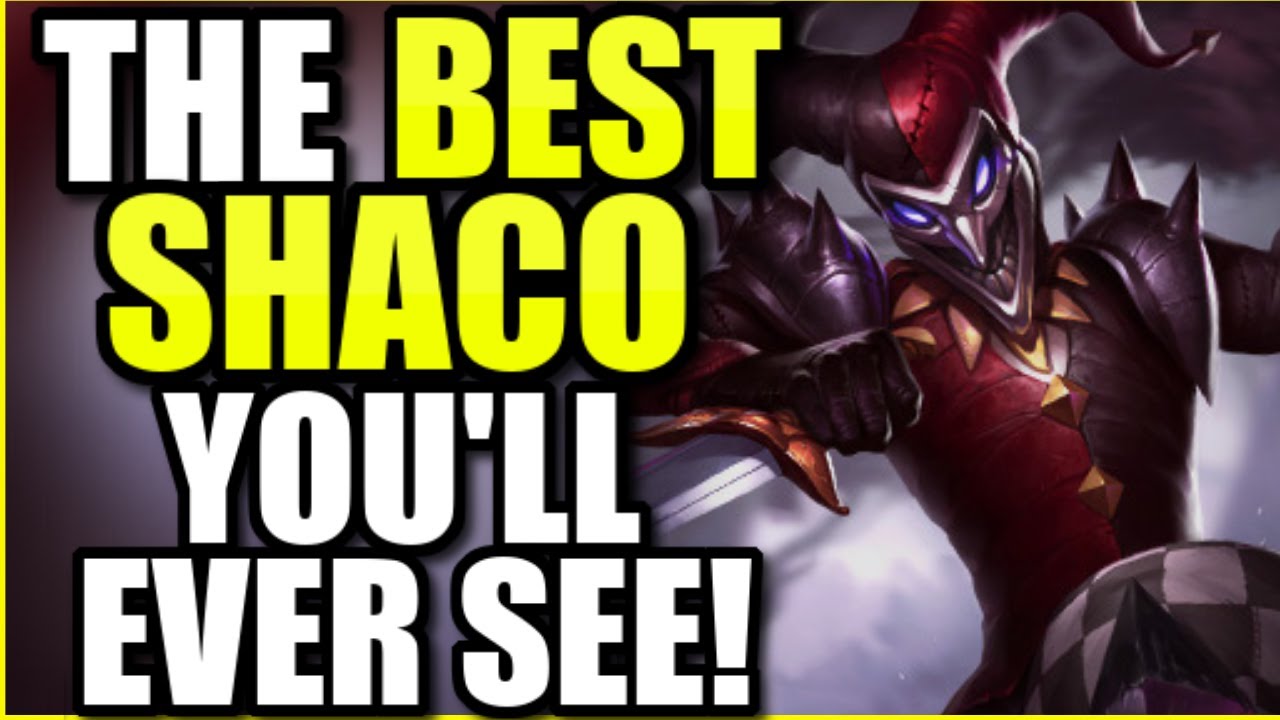 The BEST SHACO SUPPORT game you will EVER SEE! - League of Legends ...