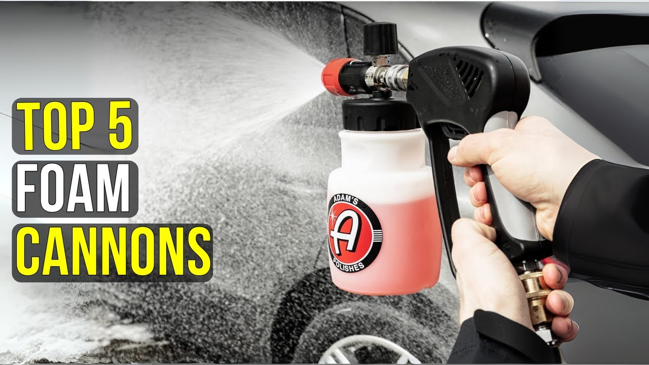 🚗Top 5 Best Foam Cannons for Car Wash 2026