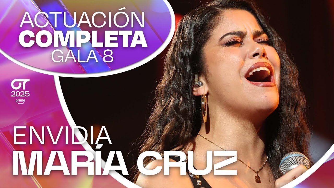 “ENVIDIA” - MARÍA CRUZ | GALA 8 | 