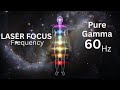 60 Hz Pure Gamma Frequency | Focus, Mental Energy & Alertness - no ads - black screen 7 hours