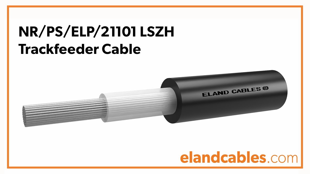 NR/PS/ELP/21101 LSZH Trackfeeder Cable Animation