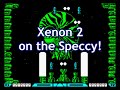 Xenon 2: Megablast, unreleased ZX Spectrum demo