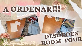💖 A Ordenar #92 - Desorden Room Tour