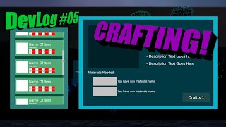 Inventories And Crafting!! | Indie Game DevLog #05