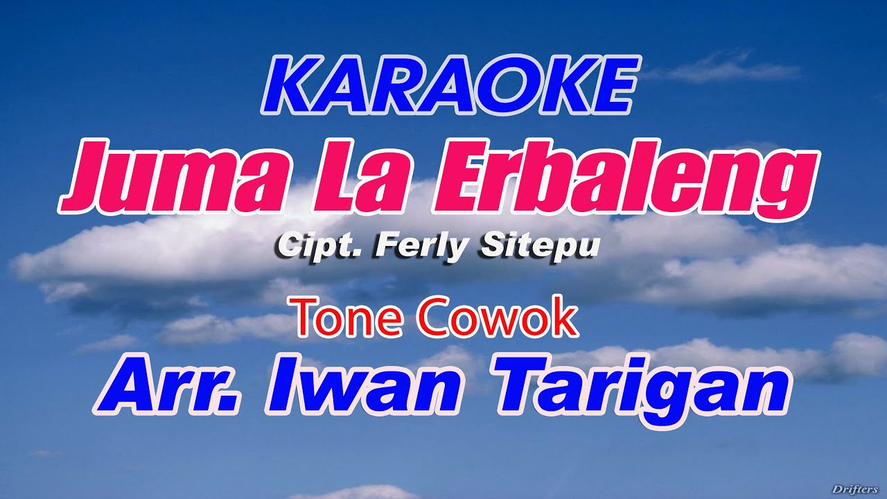 Karaoke Lagu karo Juma Laerbaleng Tone Cowok
