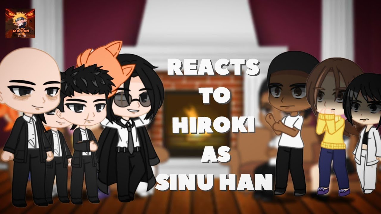 LOOKISM X KYOKOJIN NO TENKOUSE || REACTS TO HIROKI AS SINU HAN || PART-1