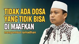 Semua Dosa Bisa Di Maafkan  Kajian Ustadz Dasad Latif Menyambut Ramadhan 