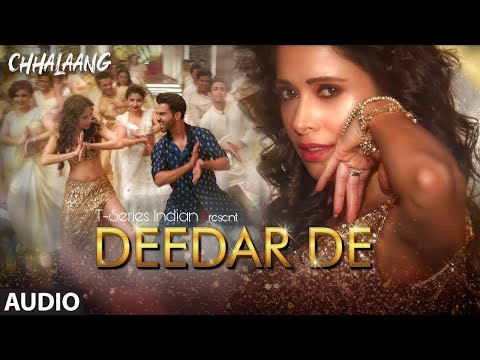 Chhalaang:Deedar De AUDIO Rajkummar, Nushrratt | Vishal & Shekhar, Panchhi Jalonvi, Asees K, Dev