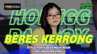 DJ BERES KERRONG | STYLE PARTY BASS NGUK NGUK | Jingle EMC Putra Bolang Production • KRC MUSIC