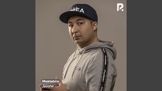 Maktabim - Javohir