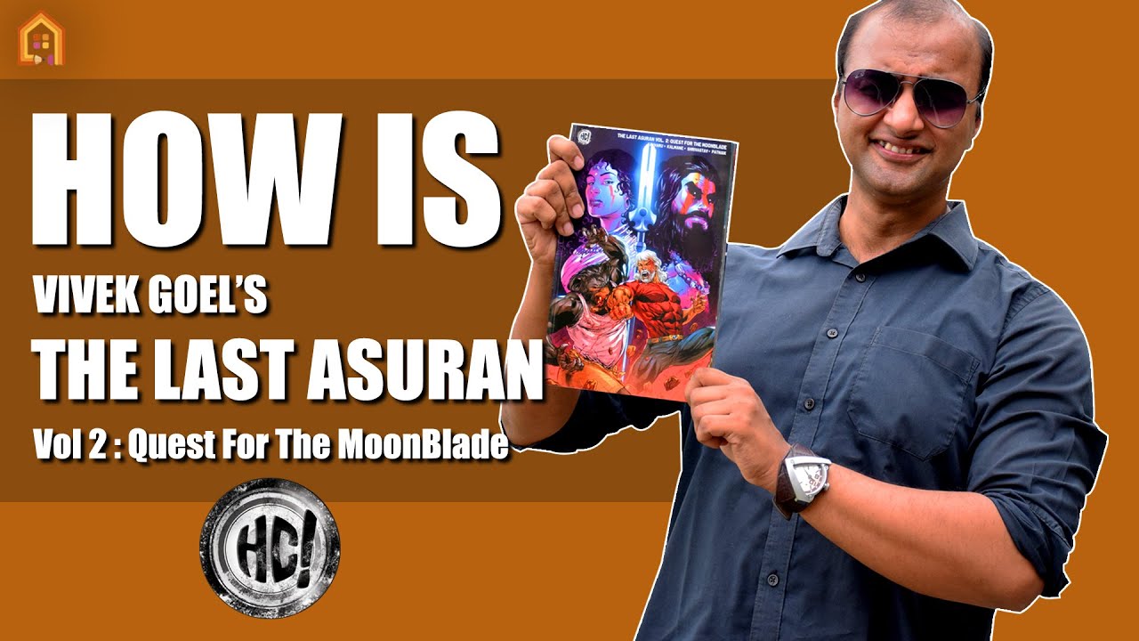 How is Vivek Goel's THE LAST ASURAN Vol.2 Quest for the MoonBlade | Comic Book review