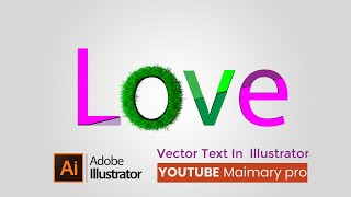 Jinsi ya kutengeneza Vector Grass  text ndani ya Adobe illustrator