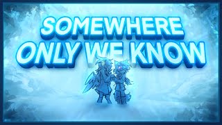 Somewhere Only We Know: An ArcAngel Animatic | Artfight Attack