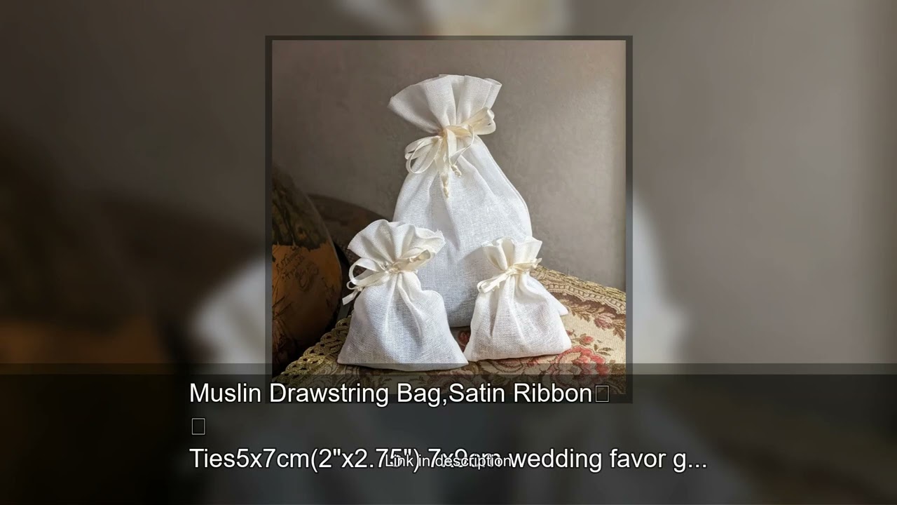 Muslin Drawstring Bag,Satin Ribbon Ties5x7cm(2"x2.75") 7x9cm wedding favor gift jewelry craft s