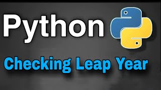 Python Practice Programs: Checking Leap Year