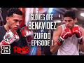 GLOVES OFF:  David Benavidez vs. Zurdo Ramirez | FULL EPISODE
