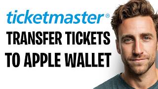 How to Add Tickets from Ticketmaster to Your Apple Wallet (2026) ✅