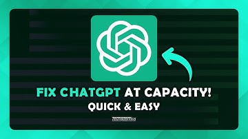 How To: FIX ChatGPT Is At Capacity Right Now - (Tutorial)