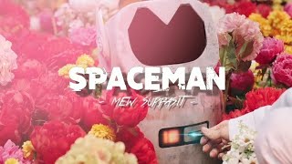 Spaceman - Mew Suppasit [ Lyrics Video ]