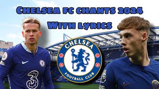 All Chelsea Chants 23-24 With Lyrics