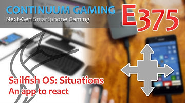 Continuum Gaming E375: Sailfish OS app – Situations